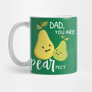 Pearfect Dad Mug
